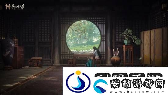 燕云十六聲本周公布公測日期！清河區(qū)域迎來大量優(yōu)化